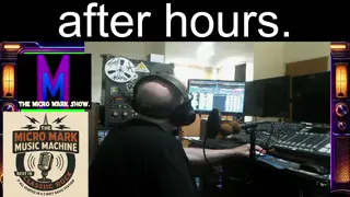 micromarkshow - THIS IS MY OWN CHANNEL,ITS ON 24/7 PLAYING MUSIC OR RERUNS OF MY SHOW AND AFTER HOUR SHOWS.