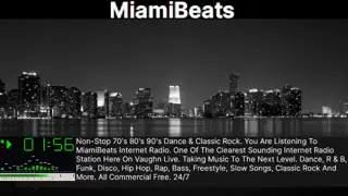 miamibeats - Non-Stop 70's 80's 90's Dance & Classic Rock. You Are Listening To MiamiBeats Internet Radio. One Of The Clearest Sounding Internet Radio Station Here On Vaughn Live. Taking Music To The Next Level. Dance, R & B, Funk, Disco, Hip Hop, Rap, Bass, Freestyle, Slow Songs, Classic Rock And More. All Commercial Free. 24/7
